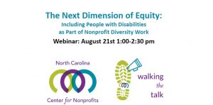 Webinar: The Next Dimension of Equity: Including People with Disabilities August 21 1:00-2:30 pm @ Webinar: Zoom